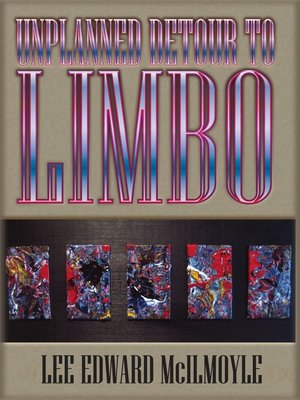 cover image of Unplanned Detour to Limbo